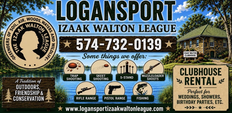 Logansport Izaak Walton League sign — trap, skeet, 5 stand, fishing and clubhouse rental